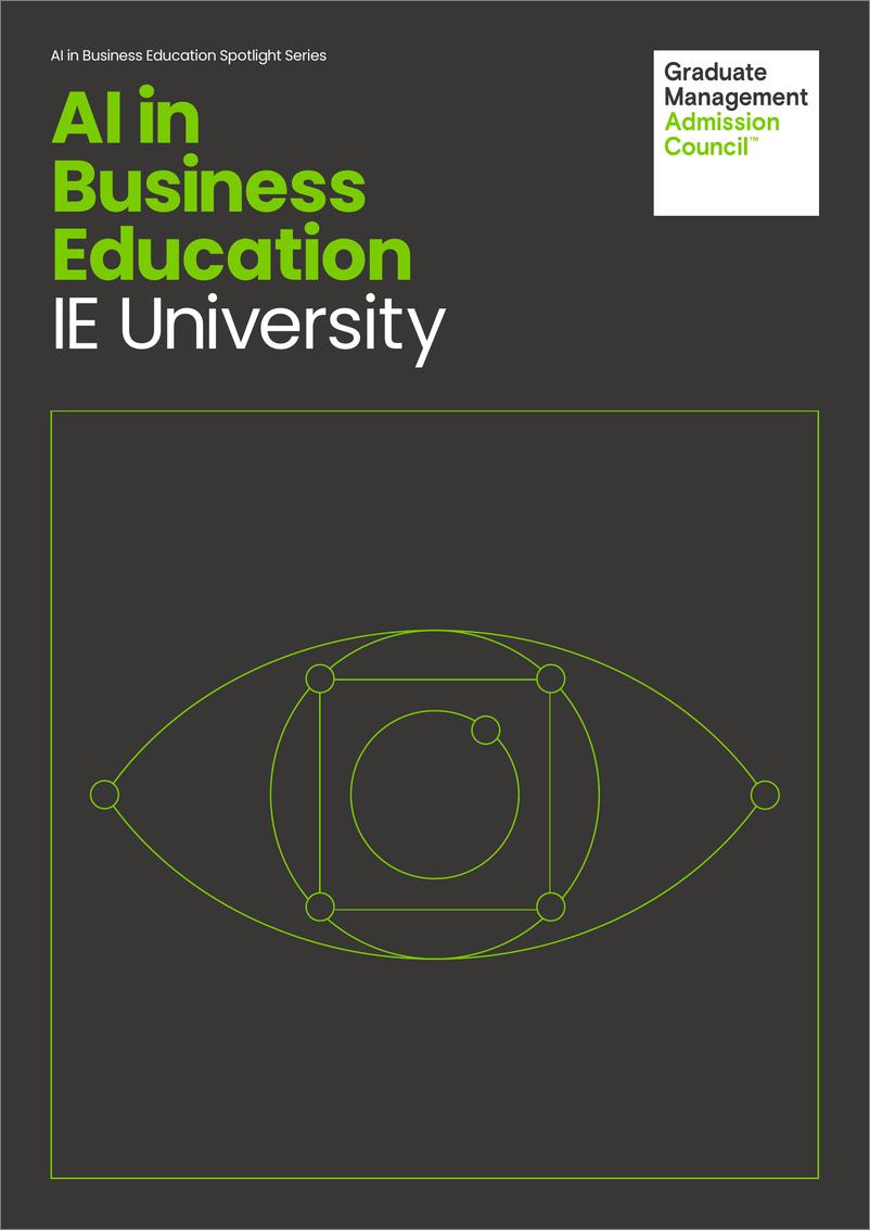 《GMAC_2024年IE大学-商业教育中的人工智能报告_英文版_》 - 第1页预览图