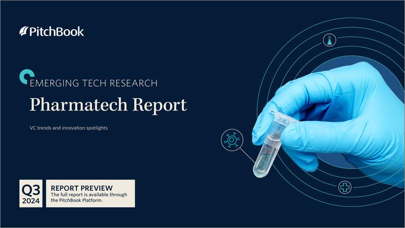 《PitchBook-2024年三季度制药技术报告（英）-2024-12页》 - 第1页预览图