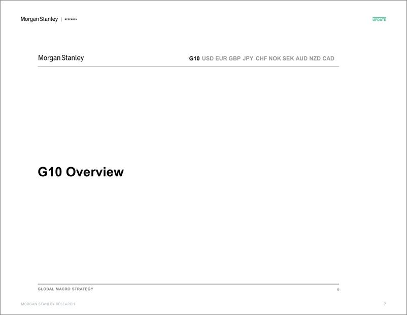 《Morgan Stanley Fixed-Global Macro Strategy G10 FX Chart Pack-109129673》 - 第7页预览图