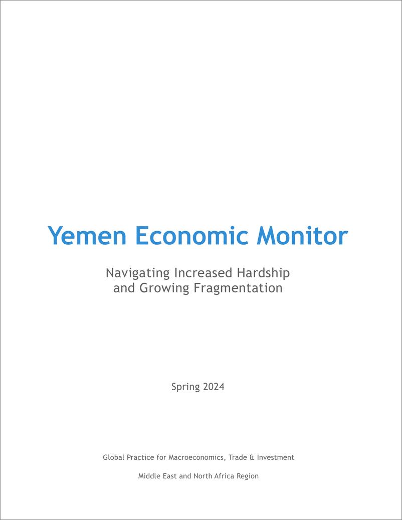 《世界银行-也门经济监测，2024年春季：应对日益加剧的困难和日益分裂（英）-2024-32页》 - 第3页预览图