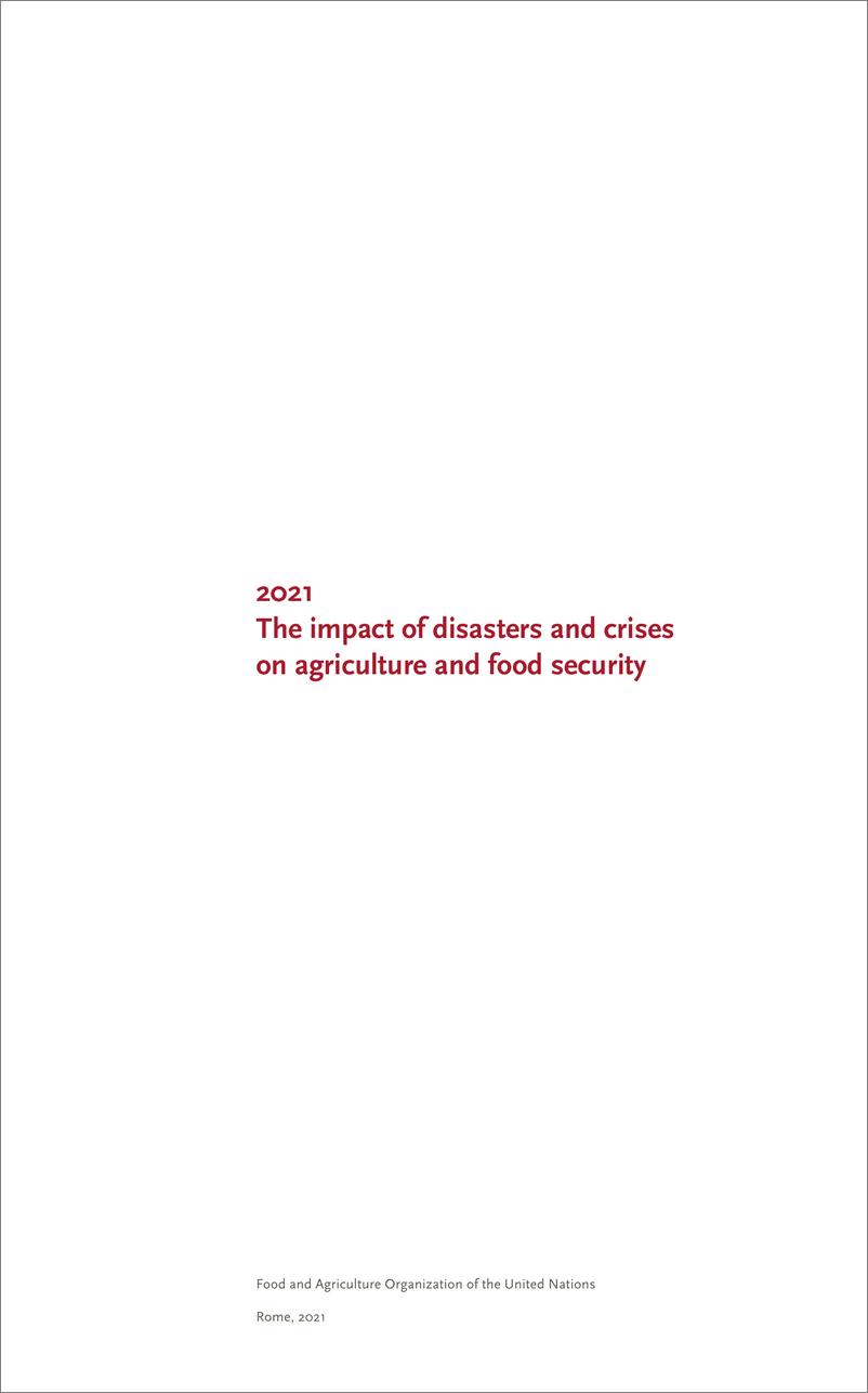 《灾害和危机对农业和粮食安全的影响报告（2021）》英-245页 - 第3页预览图